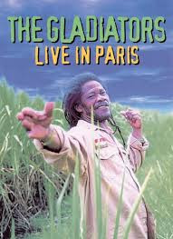 last ned album The Gladiators - Live In Paris