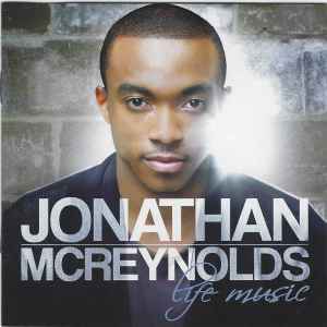 Jonathan McReynolds - Life Music album cover