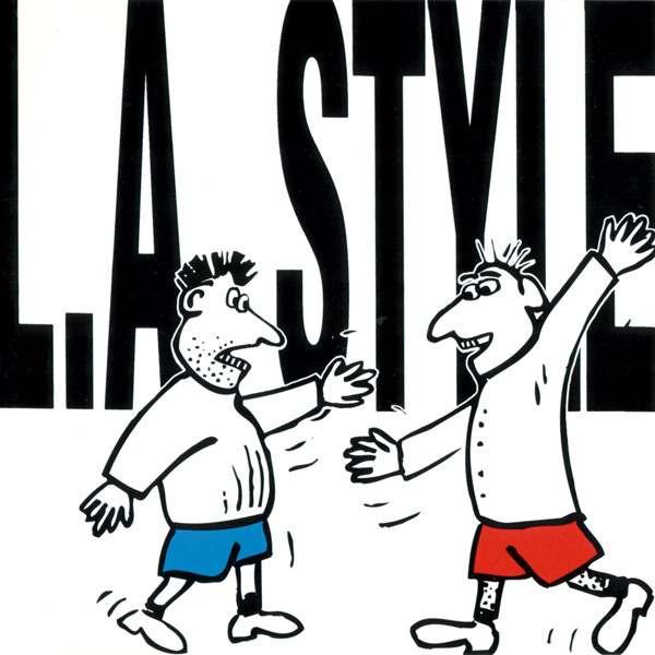 L.A. Style - L.A. Style | Arista (07822-18718-2) - main