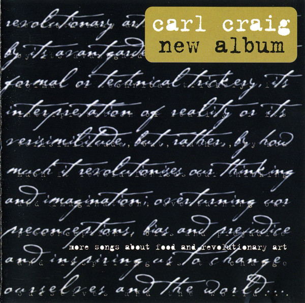 Carl Craig – More Songs About Food And Revolutionary Art (1997, CD