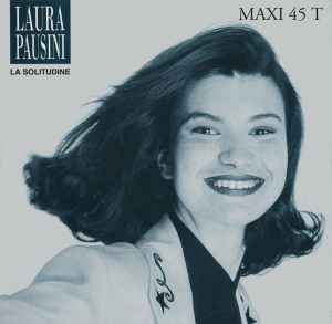 Laura Pausini – La Solitudine (1993, Vinyl) - Discogs