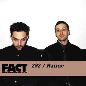 Raime - FACT Mix 292 album cover