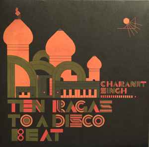 Charanjit Singh - Synthesizing: Ten Ragas To A Disco Beat album cover