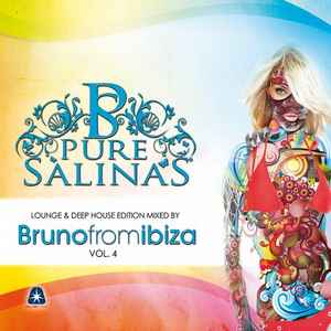 Pure Salinas Vol. 4 - Bruno From Ibiza