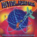 Cover of Don't Stop...Planet Rock (The Remix EP), , CD