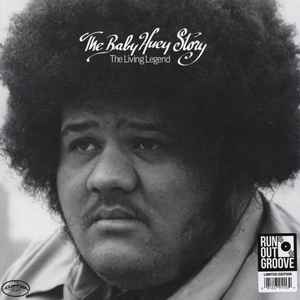 Baby Huey – The Baby Huey Story / The Living Legend (2019