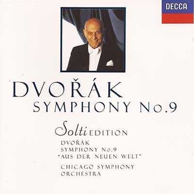 Dvořák - Solti, Chicago Symphony Orchestra – Symphony No. 9