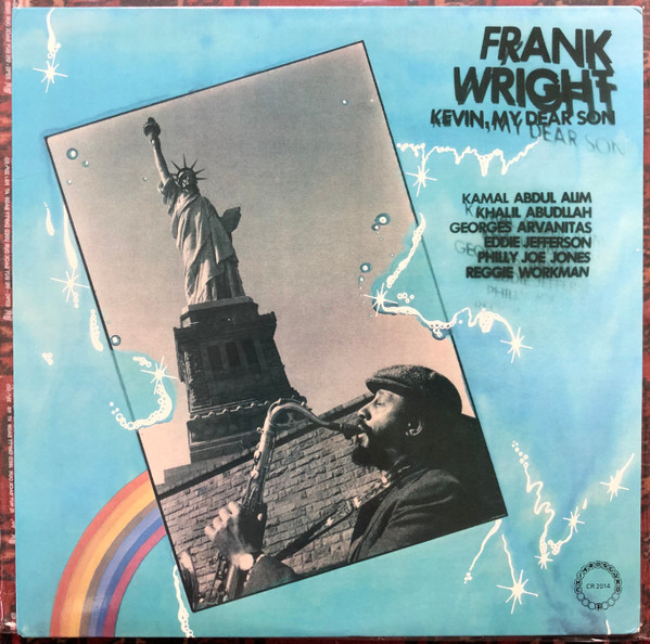 Frank Wright – Kevin, My Dear Son (1979, Vinyl) - Discogs