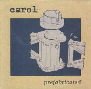 Carol (5) - Prefabricated