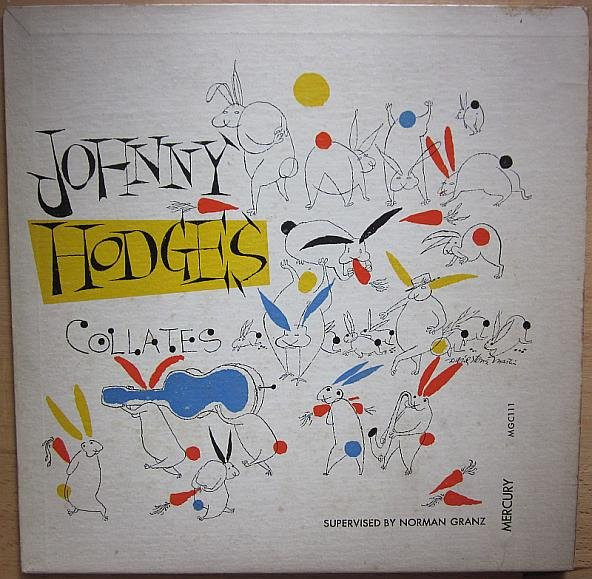 Johnny Hodges – Johnny Hodges Collates (1952, Vinyl) - Discogs