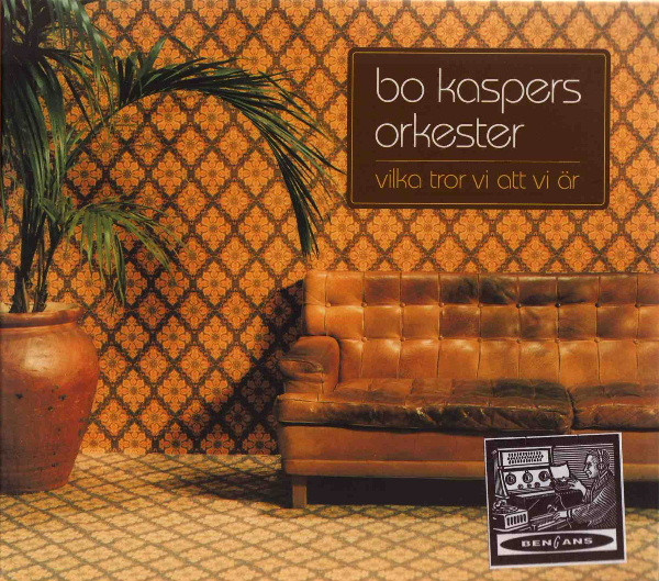 Bo Kaspers Orkester – Vilka Tror Vi Att Vi Är (2003, CD) - Discogs