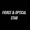 Fierce & Optical - Stab