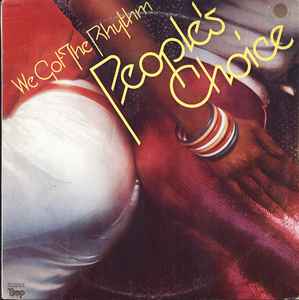 People's Choice - We Got The Rhythm album cover