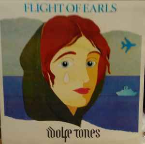 The Wolfe Tones - Flight Of Earls / St. Patrick's Day album cover