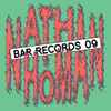 Nathan Homan - BAR Records 09