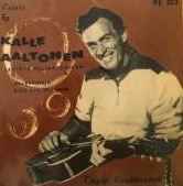 Tapio Rautavaara, Kaarlo Valkama, Triola-Orkesteri – Kalle Aaltonen (Vinyl)  - Discogs