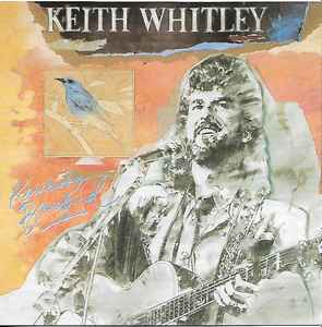 Keith Whitley - Kentucky Bluebird
