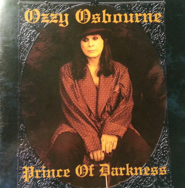 Ozzy Osbourne - Prince Of Darkness | Releases | Discogs
