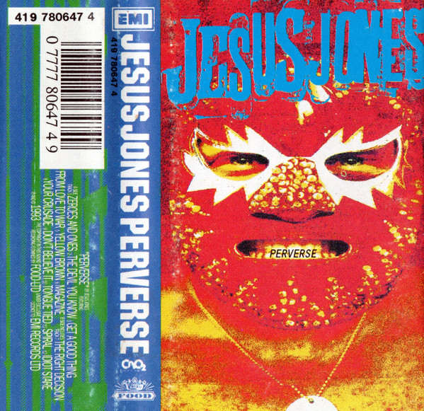 Jesus Jones - Perverse | Releases | Discogs