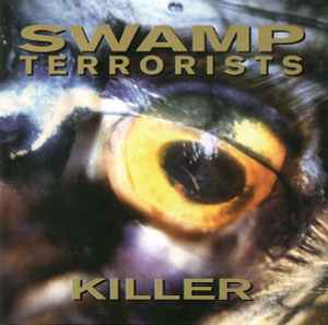 Swamp Terrorists - Killer album cover