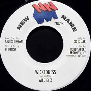 Wickedness - Wild Eyes