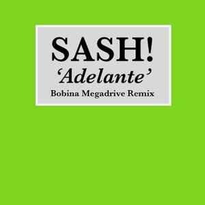 Sash! - Adelante (Bobina Megadrive Remix)  album cover
