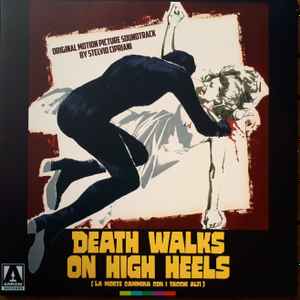 Death Walks On High Heels (La Morte Cammina Con I Tacchi Alti) - Stelvio Cipriani