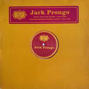 Jark Prongo - Movin' Thru Your System album cover