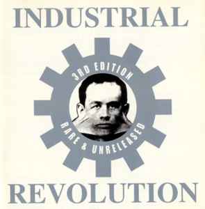 Various - Industrial Revolution: 3rd Edition Rare & Unreleased