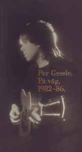 Per Gessle – På Väg, 1982-86 (1992, CD) - Discogs