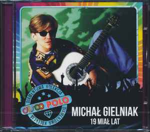 Michał Gielniak - 19 Miał Lat album cover
