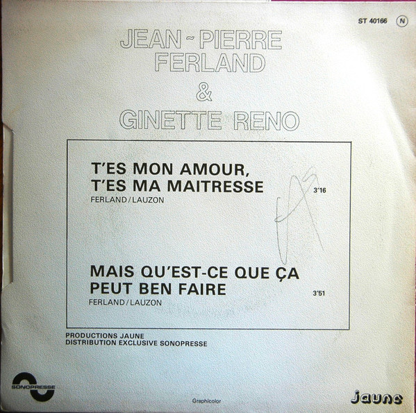last ned album JeanPierre Ferland & Ginette Reno - Tes Mon Amour Tes Ma Maitresse