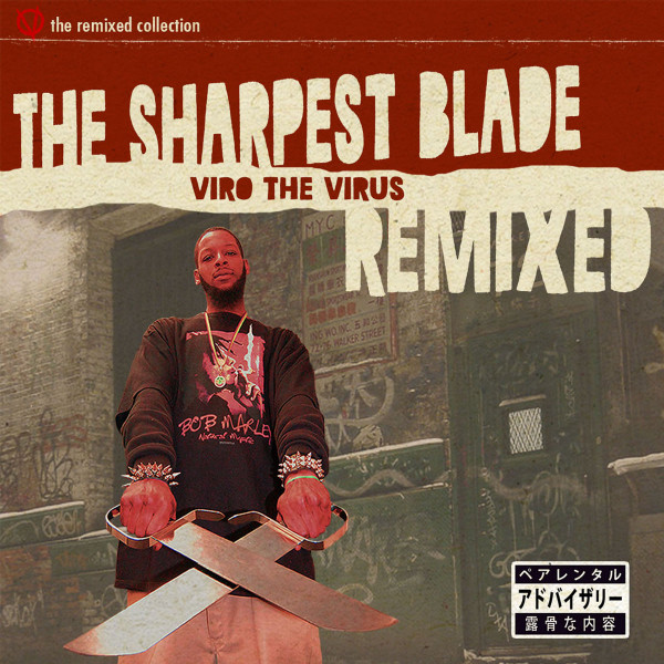 télécharger l'album Viro The Virus - The Sharpest Blade Remixed