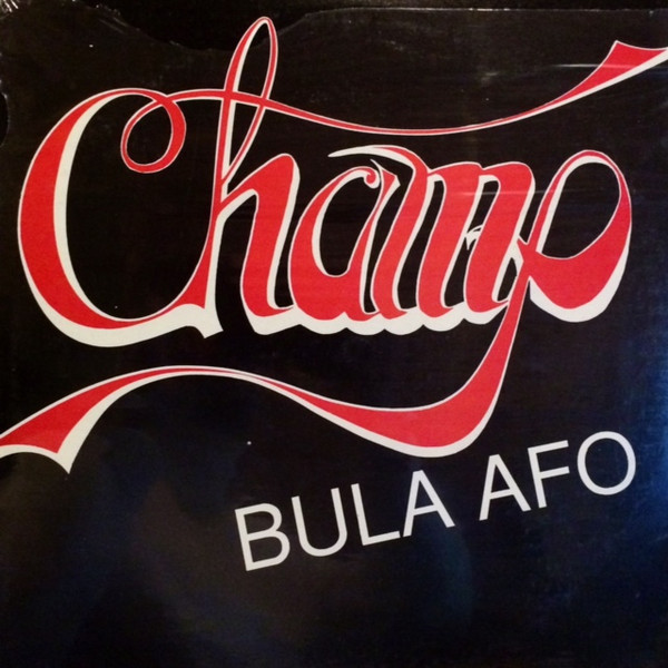 descargar álbum Champ - Bula Afo