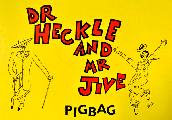 Pigbag - Dr Heckle And Mr Jive | Call Of The Void (VOID007LP) - 7