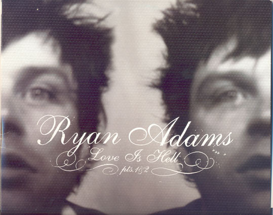 Ryan Adams – Love Is Hell Pts.1&2 (2003, Vinyl) - Discogs