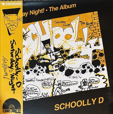 Schoolly D – Saturday Night! – The Album (1986)