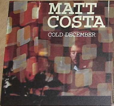 Album herunterladen Matt Costa - Cold December