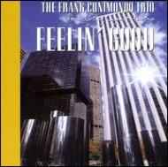 The Frank Cunimondo Trio Featuring Lynn Marino – Feelin' Good