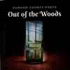 Durham County Poets - Out Of The Woods