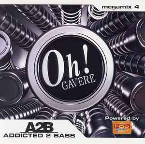 The Oh! Addicted 2 Bass Megamix 4 - Various