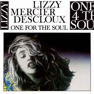 Lizzy Mercier Descloux - One For The Soul album cover