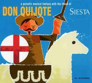 Various - Don Quixote (A Quixotic Musical Fantasy With The Touch Of Siesta)