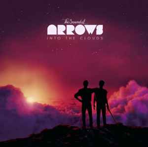The Sound Of Arrows – Into The Clouds (2009, CDr) - Discogs