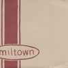 Miltown - Miltown