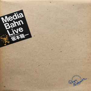 坂本龍一 = Ryuichi Sakamoto – Media Bahn Live (1986, Vinyl) - Discogs