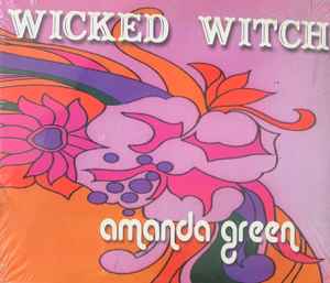 Amanda Green - Wicked Witch album cover