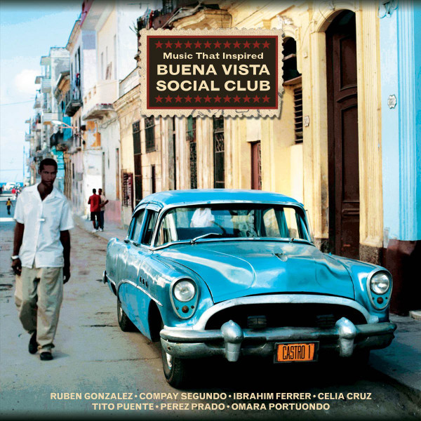 Music That Inspired Buena Vista Social Club (2015, Gatefold, Vinyl) -  Discogs