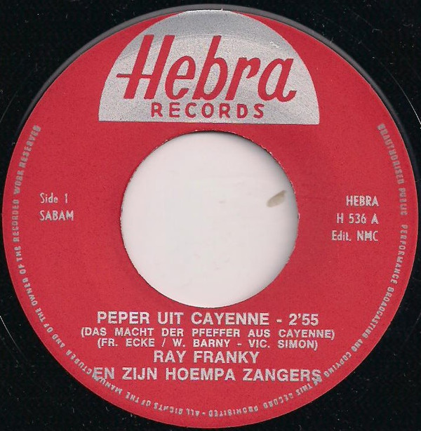Album herunterladen Ray Franky En Zijn Hoempa Zangers - Peper Uit Cayenne Das Macht Der Pfeffer Aus Cayenne