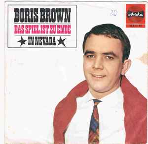 Boris Brown - Das Spiel Ist Zu Ende album cover